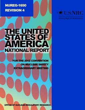 portada The United States of America National Report for the 2012 Convention on Nuclear Safety Extraordinary Meeting