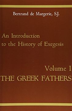 portada An Introduction to the History of Exegesis [The Greek Fathers, Volume i] (v. 1) (en Inglés)