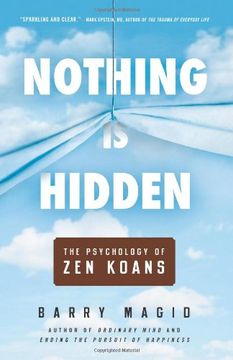portada Nothing is Hidden: The Psychology of zen Koans 
