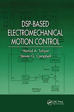 portada Dsp-Based Electromechanical Motion Control (Power Electronics and Applications Series) (en Inglés)