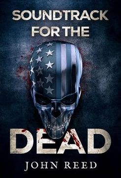 portada Soundtrack for the Dead (en Inglés)