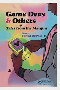portada Game Devs Others: Tales From the Margins (Paperback) (en Inglés)