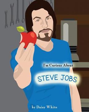 portada I'm Curious About Steve Jobs (in English)
