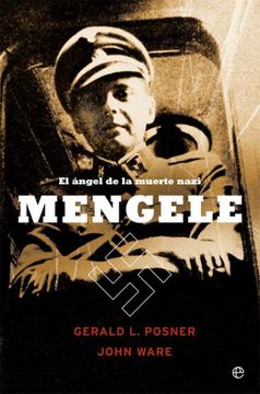 portada Mengele: El Ángel de la Muerte Nazi