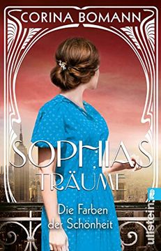 portada Die Farben der Schönheit? Sophias Träume: Roman (in German)