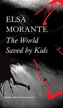 portada The World Saved by Kids: And Other Epics (The Italian List) (in English)