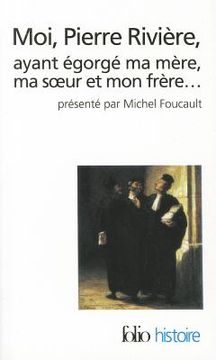 Moi Pierre Riviere (en Inglés)