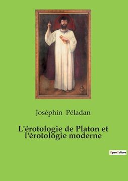 portada L'érotologie de Platon et l'érotologie moderne (en Francés)
