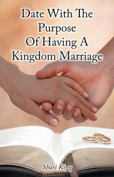 portada Date With The Purpose Of Having A Kingdom Marriage (en Inglés)