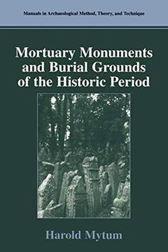 portada Mortuary Monuments and Burial Grounds of the Historic Period (en Inglés)