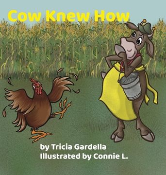 portada Cow Knew How: Some people make a big difference in our lives