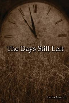 portada The Days Still Left (in English)