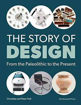portada The Story of Design: From the Paleolithic to the Present (en Inglés)