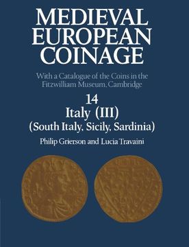 portada Medieval European Coinage: With a Catalogue of the Coins in the Fitzwilliam Museum, Cambridge (in English)