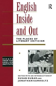 portada English Inside and Out: The Places of Literary Criticism (en Inglés)