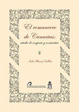 portada El Romancero de Canarias: Estudio de Conjunto y Contrastivo (in Spanish)