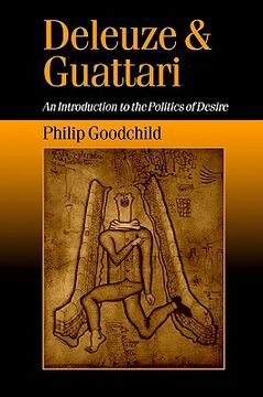 portada deleuze and guattari: an introduction to the politics of desire