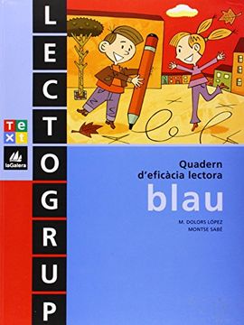 portada Lectogrup blau (Lectogrup-Q. eficàcia lectora) (en Catalá)