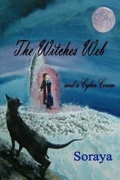 portada The Witches Web: and a Cyber Coven (en Inglés)