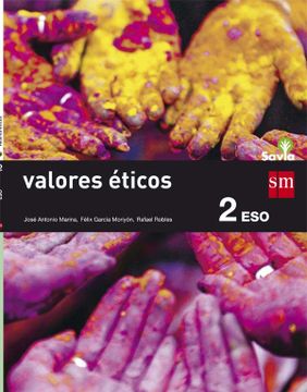 portada Valores Éticos. 2 Eso. Savia (in Spanish)