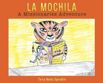 portada La Mochila: A Missionaries Adventure (en Inglés)