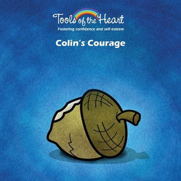 portada Colin's Courage: Expressing/Confidence in yourself (en Inglés)