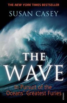 portada wave: in pursuit of the oceans' greatest furies (en Inglés)