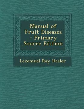 portada Manual of Fruit Diseases - Primary Source Edition (in Latin)