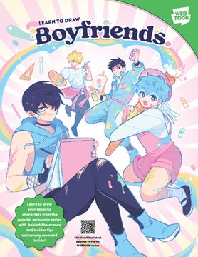 portada Learn to Draw Boyfriends.: Learn to Draw Your Favorite Characters from the Popular Webcomic Series with Behind-The-Scenes and Insider Tips Exclus