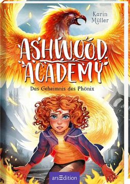 portada Ashwood Academy - das Geheimnis des Phönix (Ashwood Academy 2) (en Alemán)