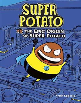 portada The Epic Origin of Super Potato Format: Library Bound 