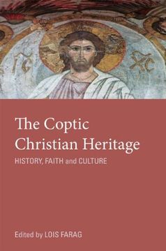 portada The Coptic Christian Heritage: History, Faith and Culture