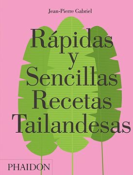 portada Rapidas y Sencillas Recetas Tailandesas (in Spanish)