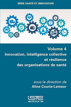 portada Innovation, Intelligence Collective et Résilience des Organisations de Santé
