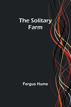 portada The Solitary Farm (en Inglés)