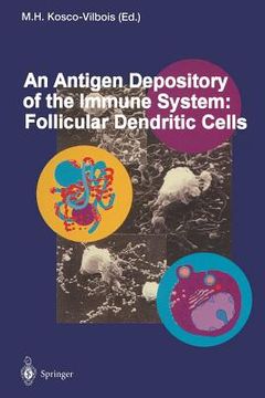 portada an antigen depository of the immune system: follicular dendritic cells (in English)