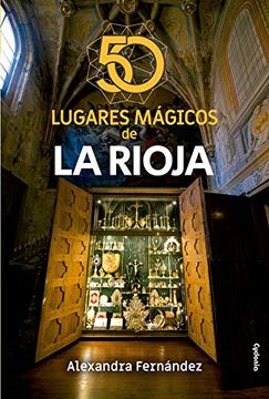 portada 50 Lugares Mágicos de la Rioja (in Spanish)