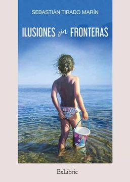 portada Ilusiones sin Fronteras (in Spanish)