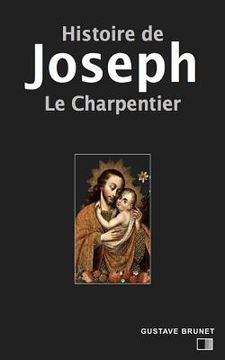 portada Histoire de Joseph le charpentier (en Francés)