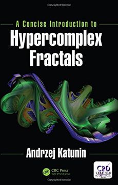 portada A Concise Introduction to Hypercomplex Fractals (en Inglés)