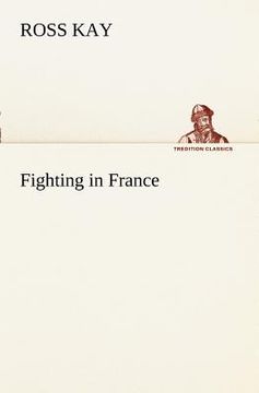 portada fighting in france (in English)
