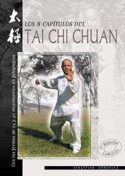 portada Ocho Capítulos del tai chi Chuan, los (in Spanish)