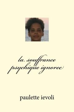 portada la souffrance psychique ignoree (French Edition)