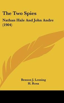 portada the two spies: nathan hale and john andre (1904) (en Inglés)