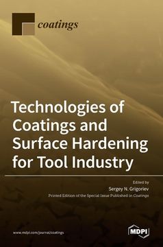 portada Technologies of Coatings and Surface Hardening for Tool Industry (en Inglés)