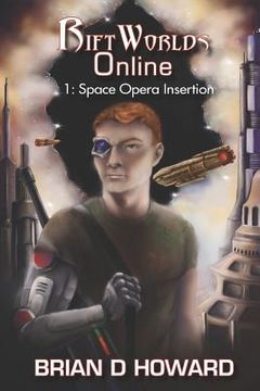 portada Riftworlds Online: Book 1 - Space Opera Insertion (in English)