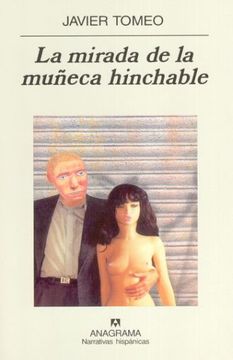 portada La Mirada de la Muñeca Hinchable (in Spanish)