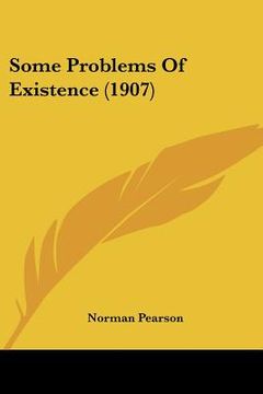 portada some problems of existence (1907) (en Inglés)