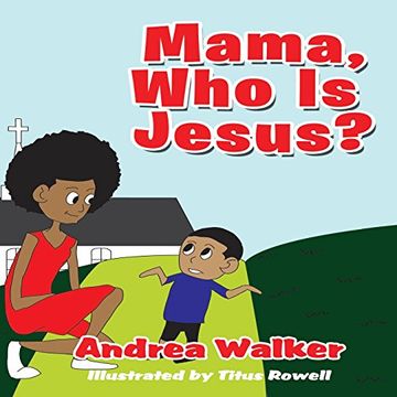 portada Mama, Who Is Jesus? (en Inglés)