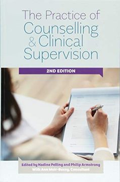 portada The Practice of Counselling and Clinical Supervision (en Inglés)